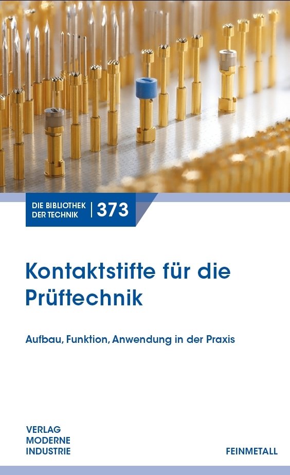 Fachbuch mit Grundlagen und Anwendungstipps: Kontaktstifte für die Prüftechnik