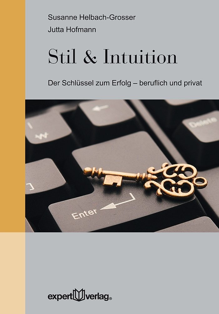 Stil & Intuition – Der Schlüssel zum Erfolg