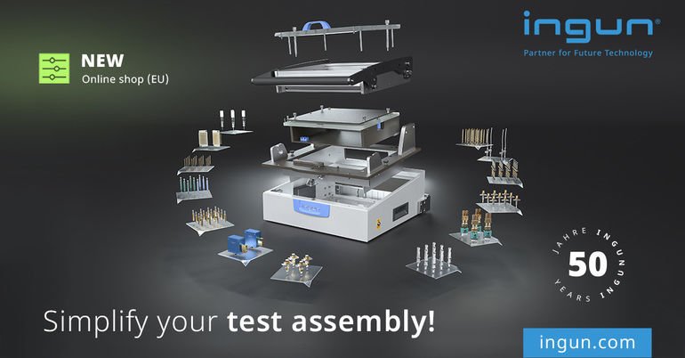 Ingun: „Simplify your test assembly“