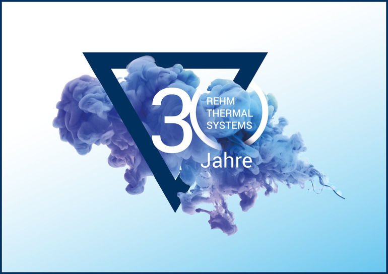 Rehm Thermal Systems feiert 30-jähriges Firmenbestehen