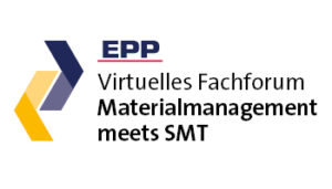 Virtuelles Fachforum Materialmanagement meets SMT